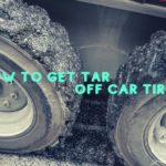 How To Get Tar Off Car Tires