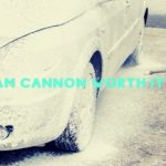 Is a Foam Cannon Worth It or It's Just a Trend?