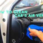 Best Ways to Clean Air Vents in Car