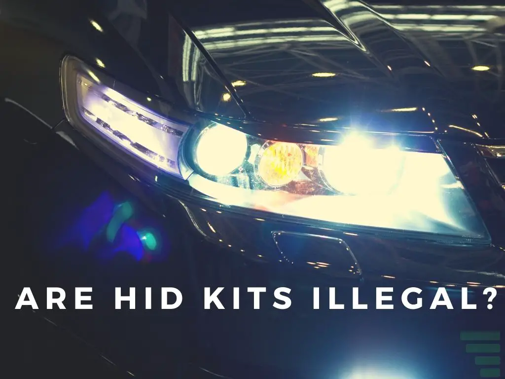 Are HID Kits Illegal