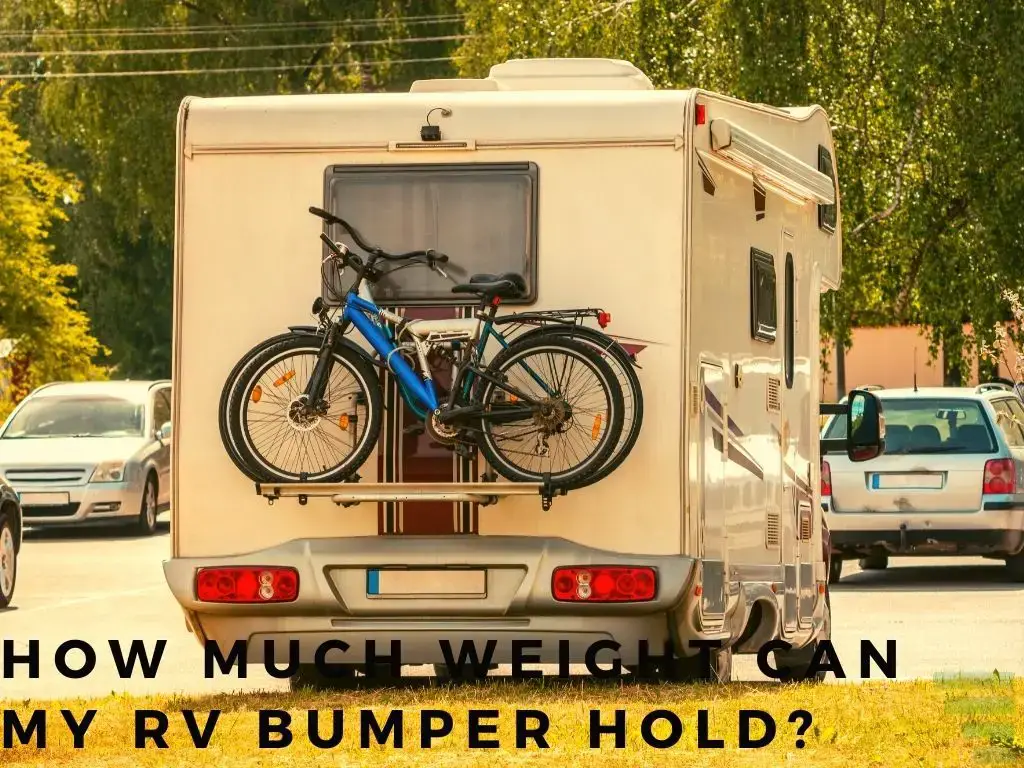 How Much Weight Can My RV Bumper Hold?