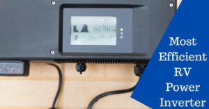 What Is the Most Efficient Power Inverter