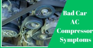 bad car ac compressor symptoms