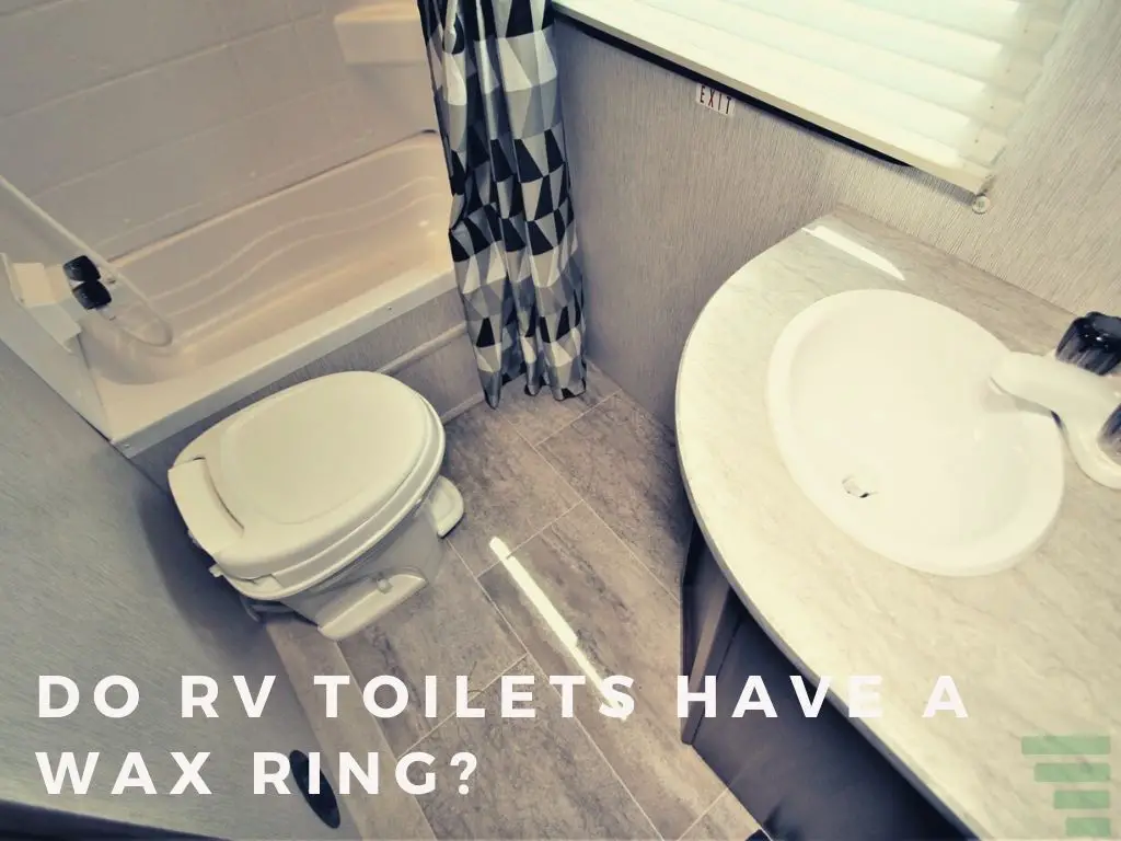 Do Rv Toilets Have a Wax Ring?