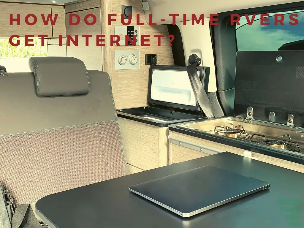 How Do Full Time RVers Get Internet?