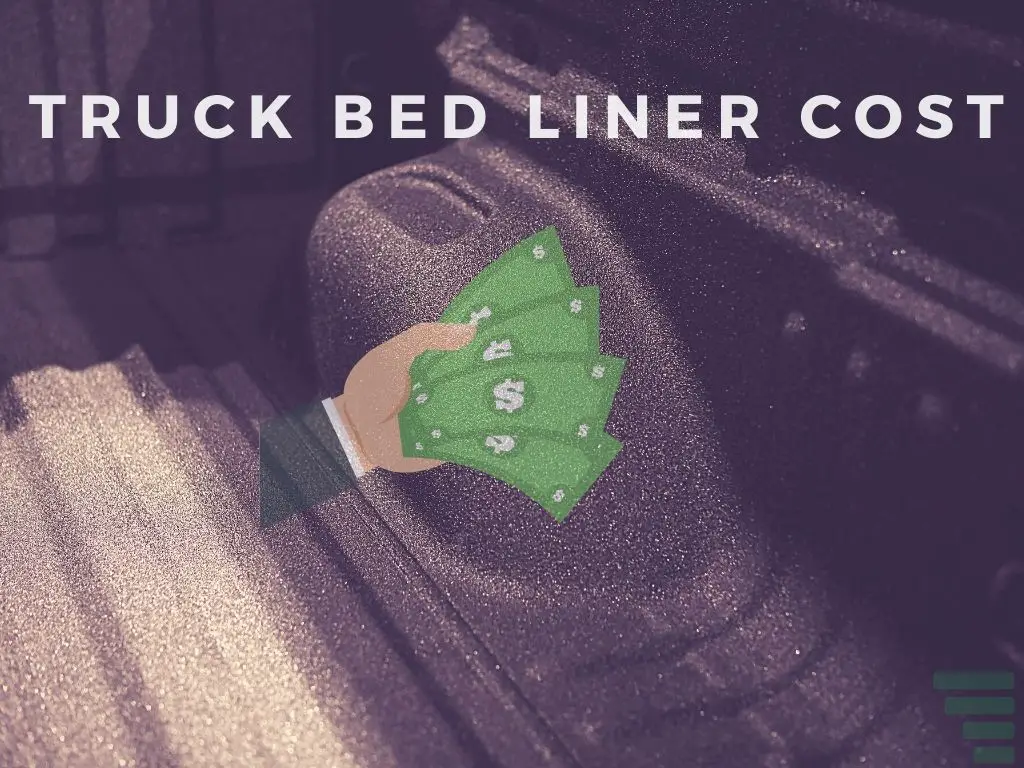 How Much Does It Cost To Put A Bed Liner In A Truck