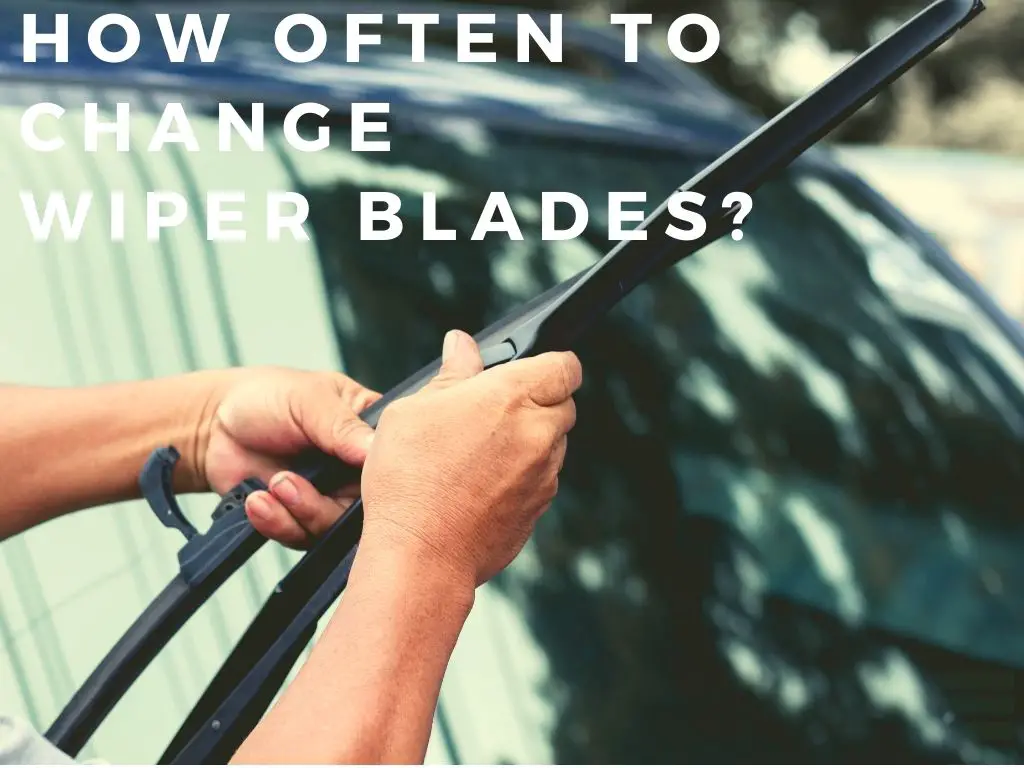 How Often Should You Replace Your Wiper Blades